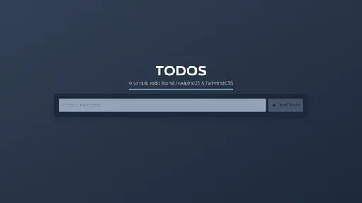 Simple ToDo List with Alpine &amp; Tailwind